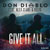 Don Diablo featuring Alex Clare and Kelis - Give It All